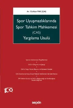 Spor Uyuşmazlıklarında<br />Spor Tahkim Mahkemesi (CAS)<br />Yargılama Usulü