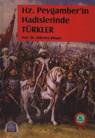 Hz.peygamber'in Hadislerinde Türkler 2 Cilt Takım