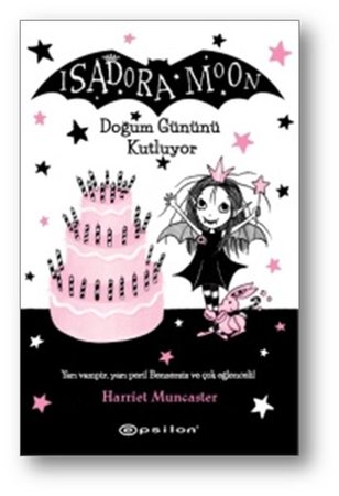 Isadora Moon - Doğum Gününü Kutluyor (Ciltli)