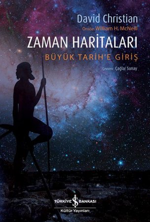 Zaman Haritaları – Büyük Tarih’e Giriş