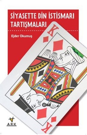 Siyasette Din İstismarı Tartışmaları