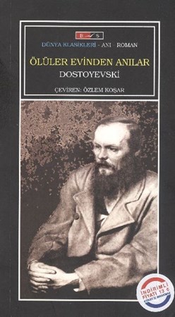 Ölüler Evinden Anılar