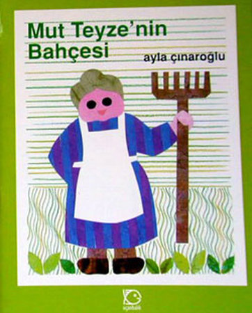 Mut Teyze'nin Bahçesi