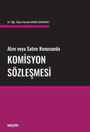 Alım Veya Satım Konusundakomisyon Sözleşmesi