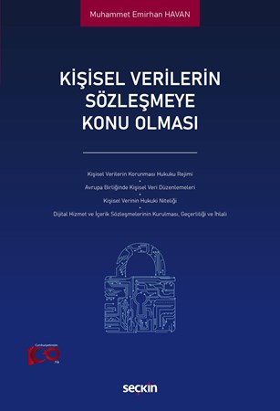 Kişisel Verilerin Sözleşmeye Konu Olması