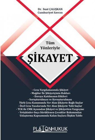 Tüm Yönleriyle Şikayet