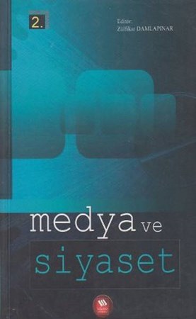 Medya Ve Siyaset