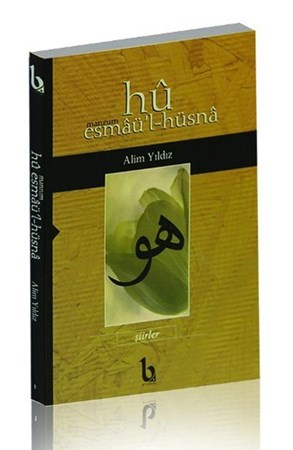 Hü Manzum Esmaü'l Hüsna