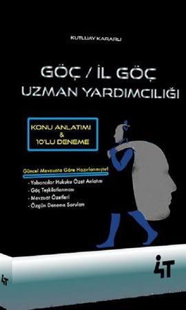Göç Ve İl Göç Uzman Yardımcılığı / Konu Anlatımı Ve 10'lu Deneme