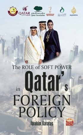 The Role Of Soft Power In Qatar’S Foreign Policy