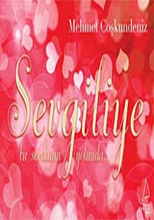 Sevgiliye Bu Sevdanın Yolunda Cep Boy