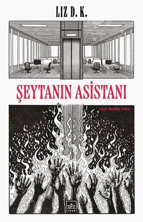 Şeytanın Asistanı – Ebedi Holding Serisi 1