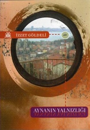 Aynanın Yalnızlığı