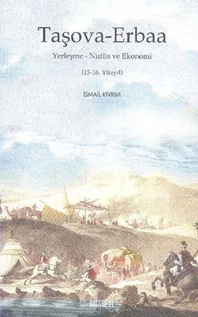 Taşova Erbaa Yerleşme Nüfus Ve Ekonomi 15 16. Yüzyıl