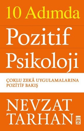 10 Adımda Pozitif Psikoloji
