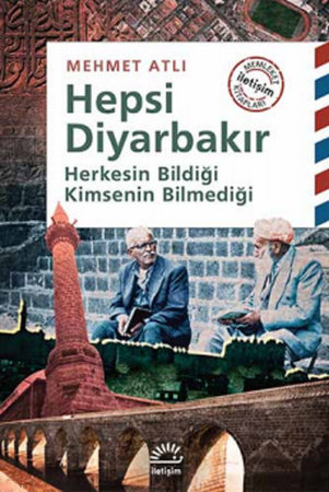 Hepsi Diyarbakır  Herkesin Bildiği Kimsenin Bilmediği