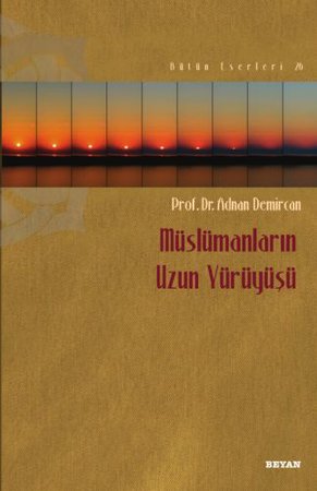 Müslümanların Uzun Yürüyüşü