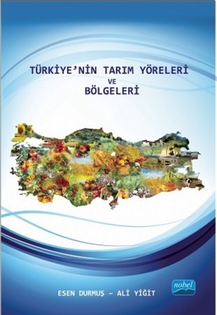Türkiye’Nin Tarım Yöreleri Ve Bölgeleri