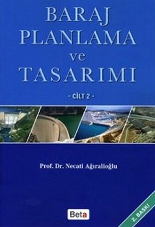 Baraj Planlama Ve Tasarımı Cilt 2