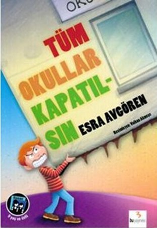 Tüm Okullar Kapatılsın