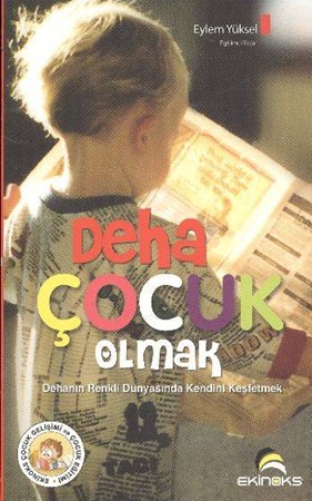 Deha Çocuk Olmak
