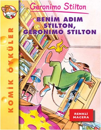 Benim Adım Stilton, Geronimo Stilton