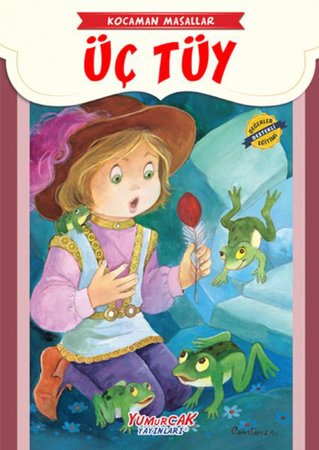 Üç Tüy - Kocaman Masallar