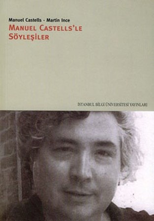Manuel Castellsle Söyleşiler