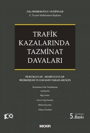 Trafik Kazalarında Tazminat Davaları