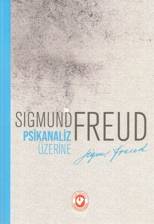 Psikanaliz Üzerine