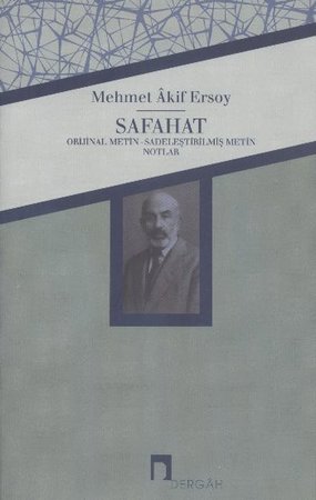 Safahat  Orjinal Metin-Sadeleştirilmiş Metin-Notlar