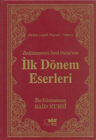 Bediüzzaman Said Nursi'nin İlk Dönem Eserleri (Çanta Boy)