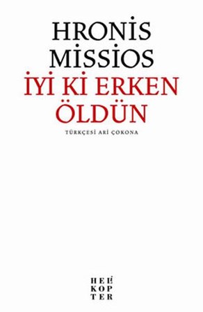 İyi Ki Erken Öldün