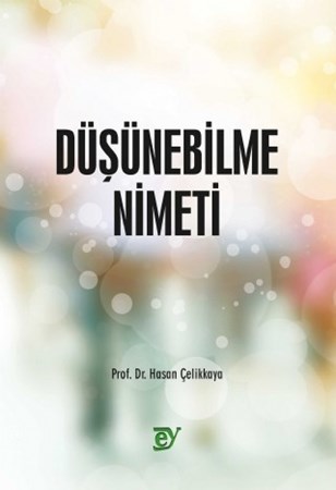 Düşünebilme Nimeti