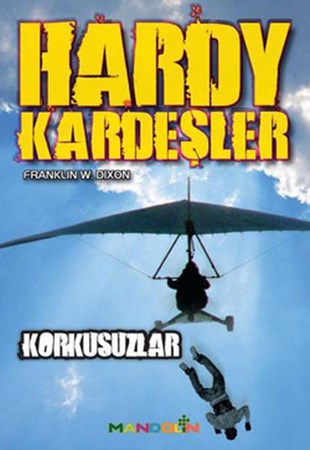 Hardy Kardeşler 3 Korkusuzlar