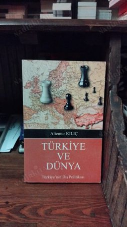 TÜRKİYE VE DÜNYA
