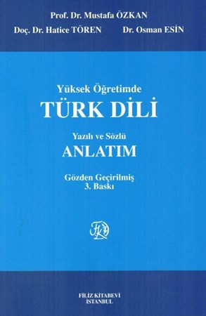 Yüksek Öğretimde Türk Dili Yazılı ve Sözlü Anlatım