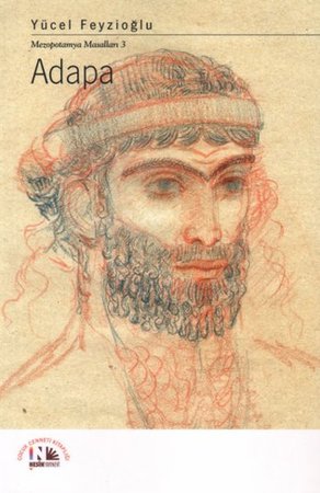 Adapa: Mezopotamya Masalları -3