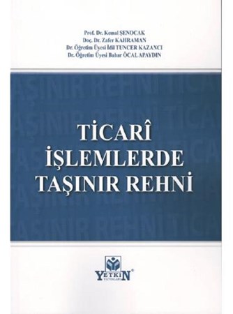Ticari İşlemlerde Taşınır Rehni