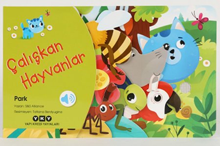 Çalışkan Hayvanlar – Park