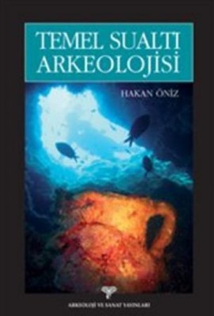 Temel Sualtı Arkeolojisi