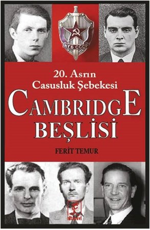 Cambridge Beşlisi 20.asrın Casusluk Şebekesi