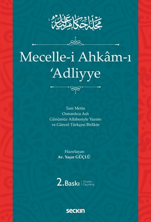 Mecelle–i Ahkâm–ı ʿAdliyye (Ciltli)