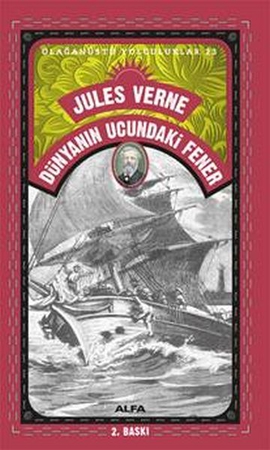 Dünyanın Ucundaki Fener - Olağanüstü Yolculuklar 23