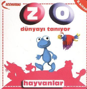 Hayvanlar Zo Dünyayı Tanıyor 8. Kitap