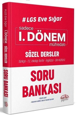 Editör Lgs Eve Sığar 1. Dönem Sözel Dersler Soru Bankası