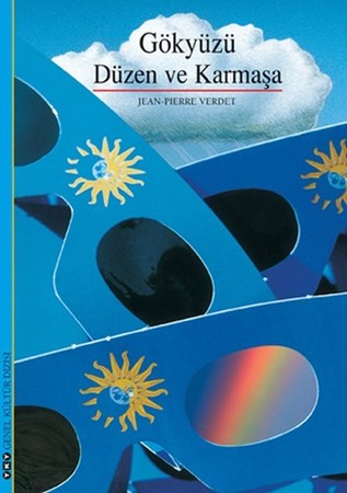 Gökyüzü, Düzen Ve Karmaşa