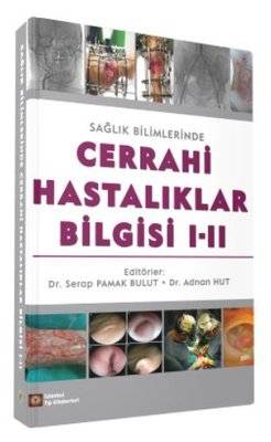 Cerrahi Hastalıklar Bilgisi I-II
