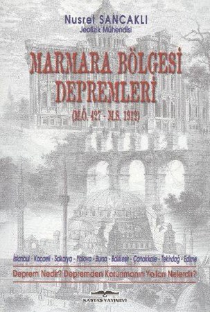 Marmara Bölgesi Depremleri M.ö. 427 M.s. 1912 Marmara Denizindeki Tsunamiler