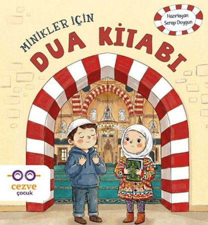 Minikler İçin Dua Kitabı